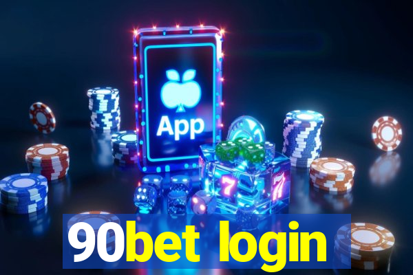 90bet login