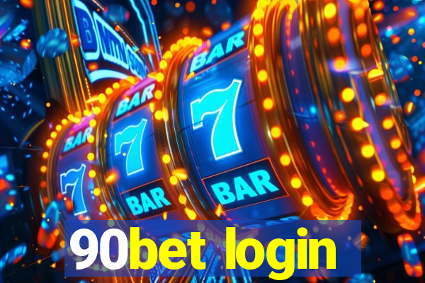 90bet login