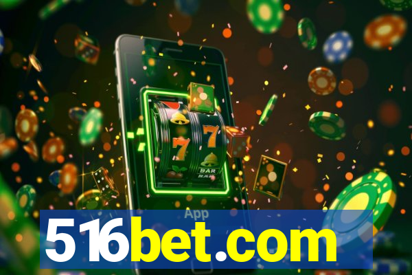 516bet.com