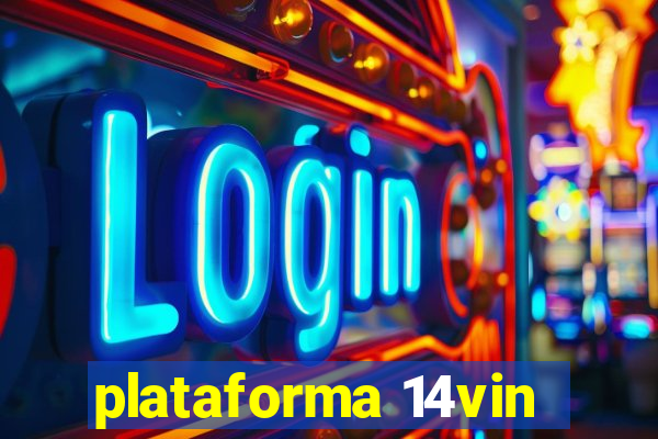 plataforma 14vin