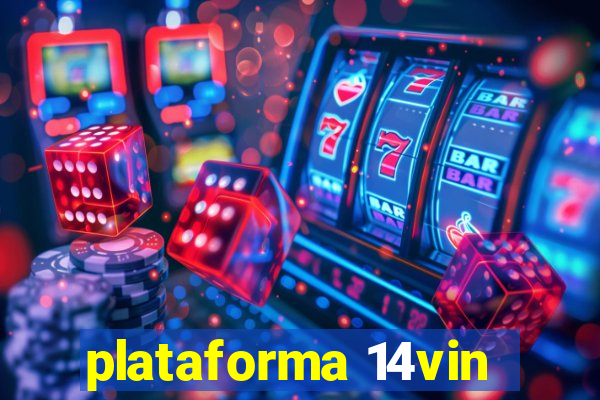 plataforma 14vin