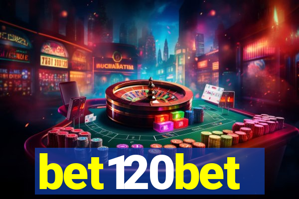 bet120bet