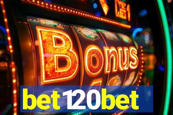 bet120bet