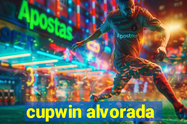 cupwin alvorada