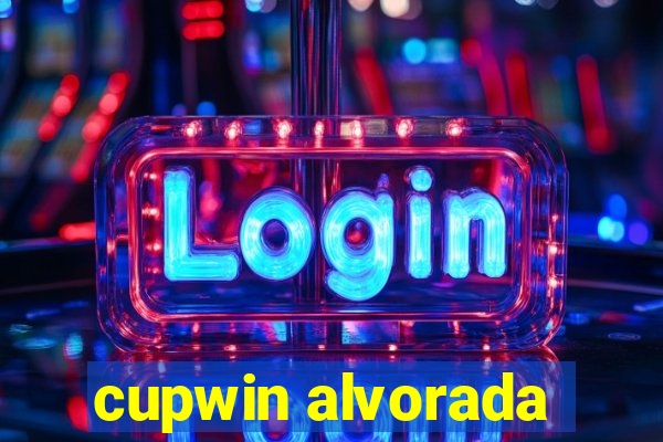 cupwin alvorada