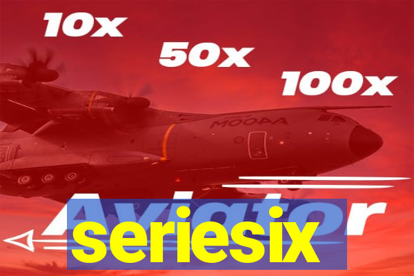 seriesix