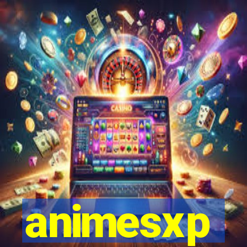 animesxp