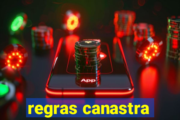 regras canastra