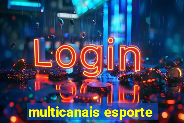 multicanais esporte