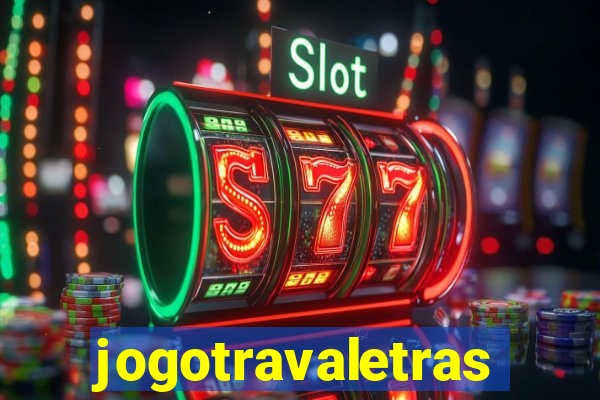 jogotravaletras