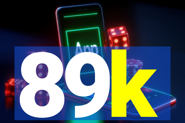 89k