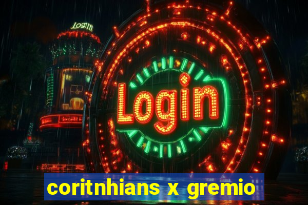 coritnhians x gremio