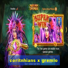 coritnhians x gremio