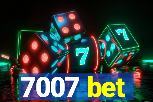 7007 bet