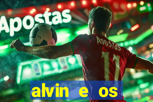 alvin e os esquilos esquiletes nomes