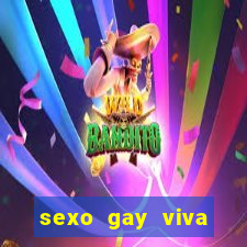 sexo gay viva local santos