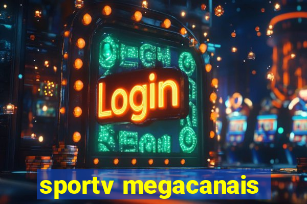 sportv megacanais