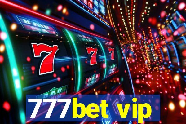 777bet vip