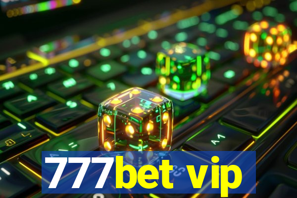 777bet vip