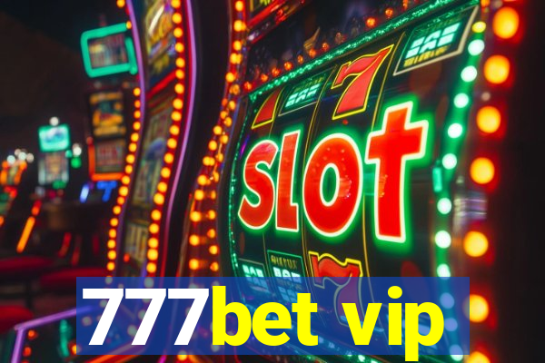 777bet vip