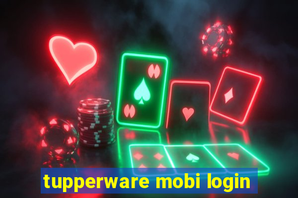 tupperware mobi login