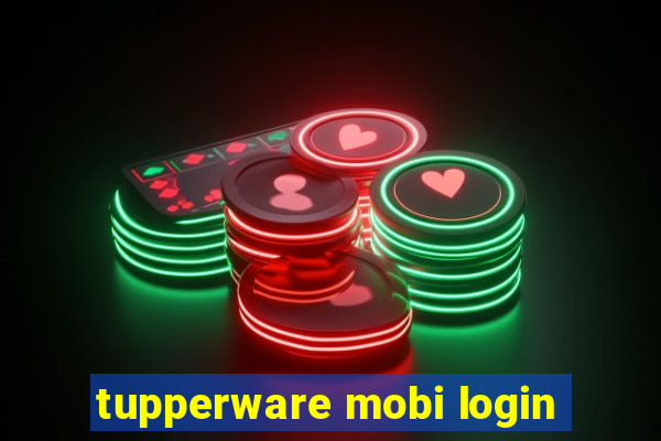 tupperware mobi login