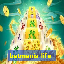 betmania life