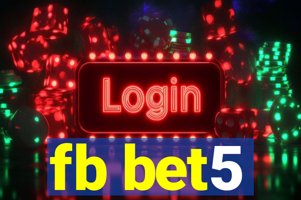 fb bet5