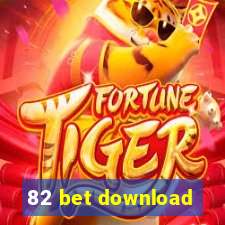 82 bet download