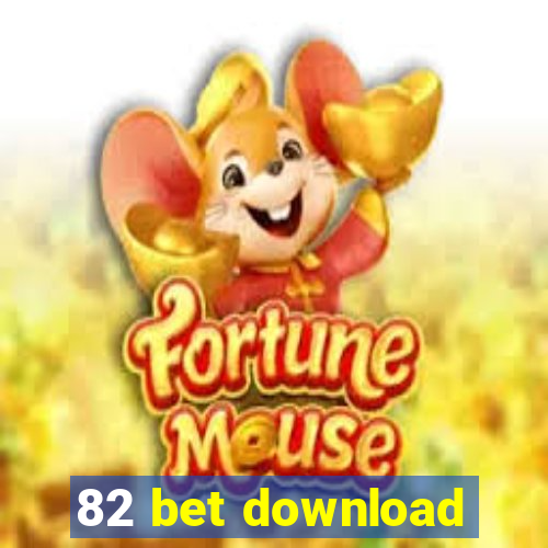 82 bet download