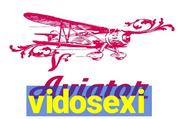 vidosexi