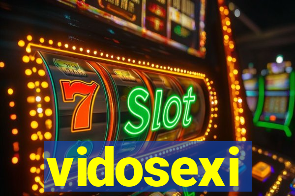 vidosexi