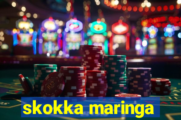 skokka maringa