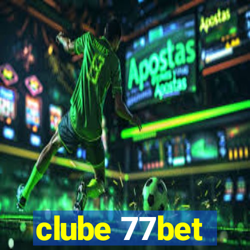 clube 77bet