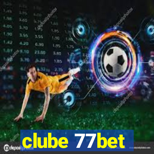 clube 77bet