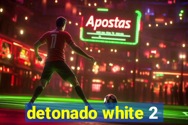 detonado white 2