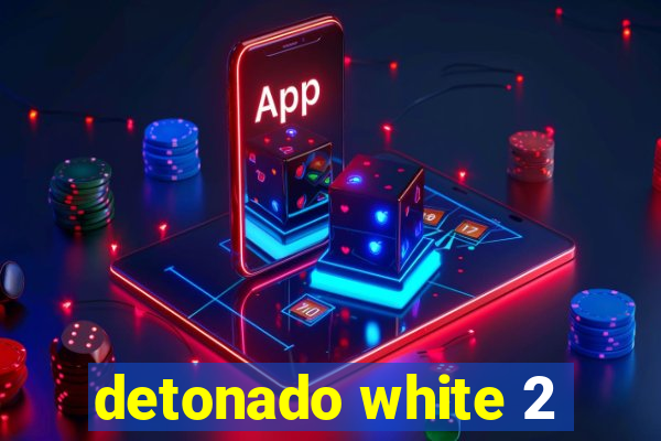 detonado white 2