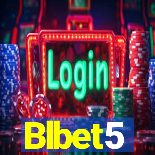 Blbet5