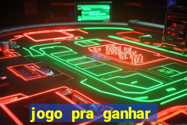 jogo pra ganhar dinheiro sem depositar