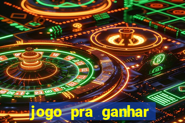 jogo pra ganhar dinheiro sem depositar