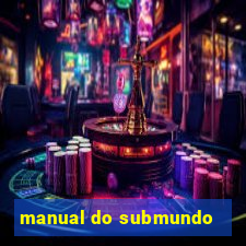 manual do submundo