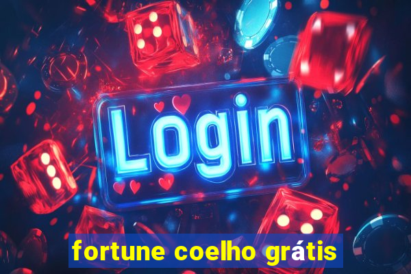 fortune coelho grátis