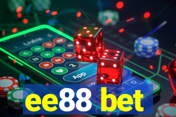 ee88 bet