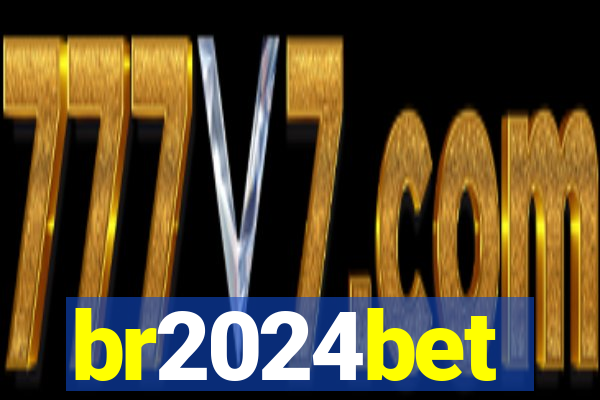 br2024bet