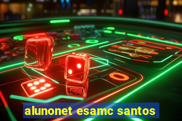 alunonet esamc santos