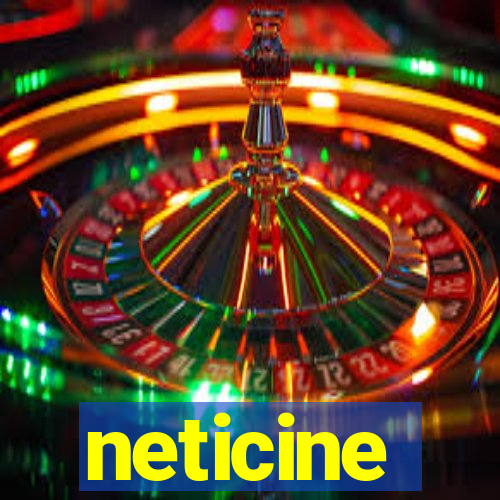 neticine