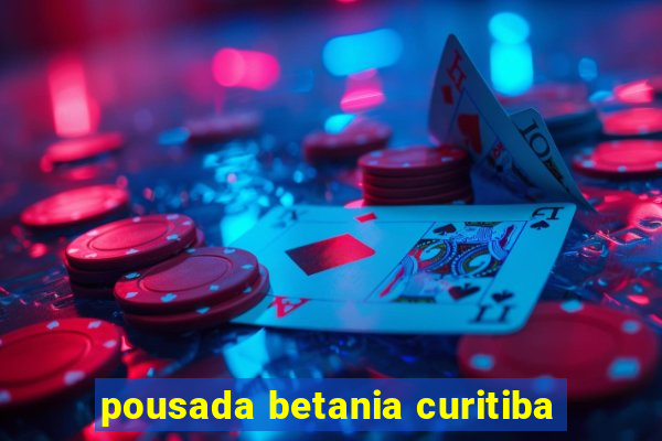 pousada betania curitiba