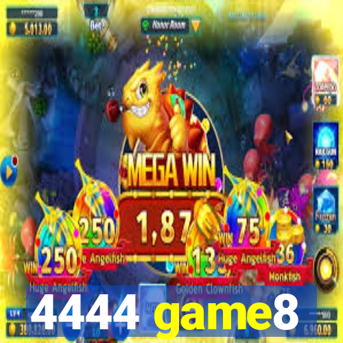 4444 game8