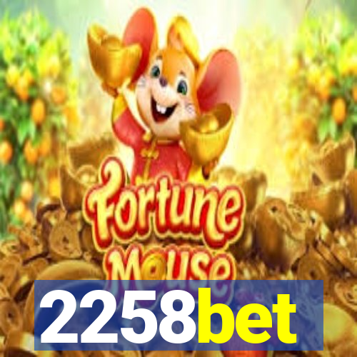 2258bet