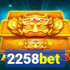 2258bet